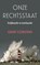 Onze rechtsstaat, Geert Corstens - Paperback - 9789044653014