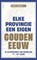 Elke provincie een eigen Gouden Eeuw, Louis Sicking - Paperback - 9789044653069