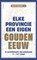 Elke provincie een eigen Gouden Eeuw, Louis Sicking - Paperback - 9789044653069