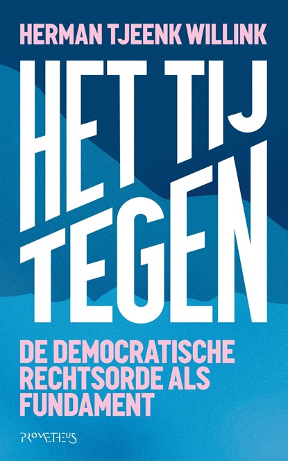 Het tij tegen, Herman Tjeenk Willink - Ebook - 9789044653168