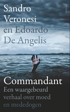 Commandant | Sandro Veronesi ; Edoardo De Angelis | 