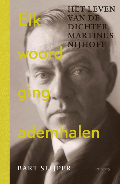 Elk woord ging ademhalen, Bart Slijper - Ebook - 9789044653304