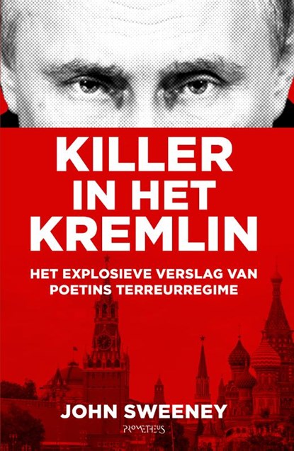 Killer in het Kremlin, John Sweeney - Paperback - 9789044653540