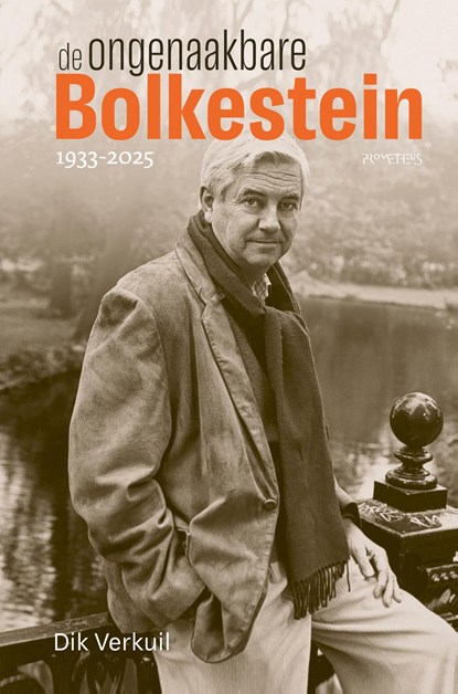 De ongenaakbare Bolkestein, Dik Verkuil - Ebook - 9789044653595