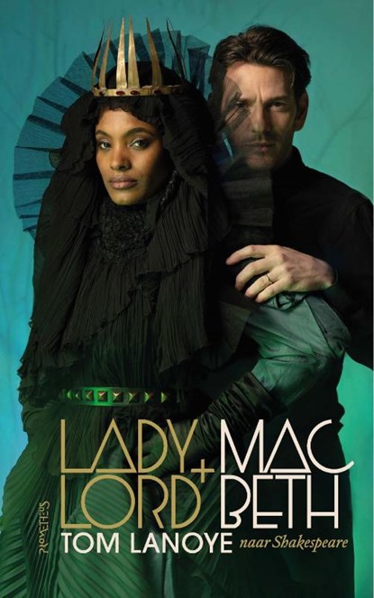 Lady+Lord MacBeth, Tom Lanoye - Gebonden - 9789044653755