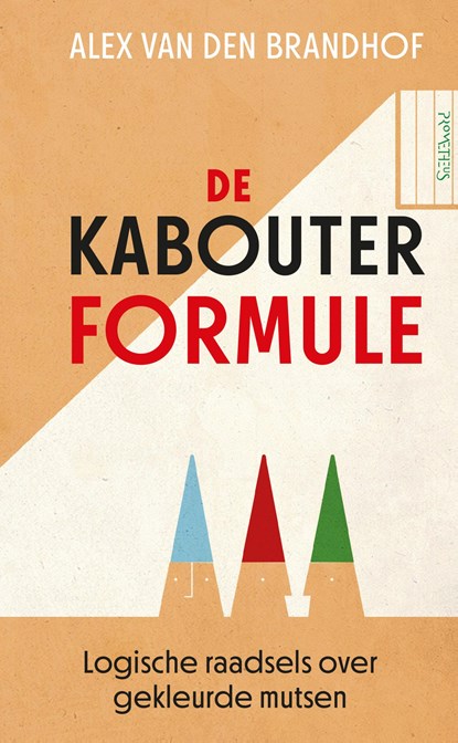 De Kabouterformule, Alex van den Brandhof - Paperback - 9789044653793