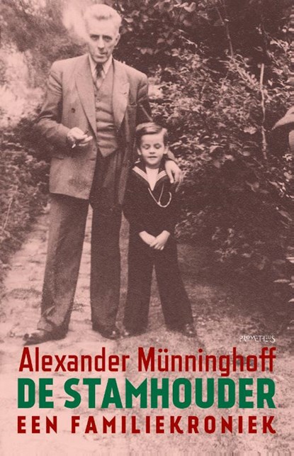 De stamhouder, Alexander Münninghoff - Gebonden - 9789044653953