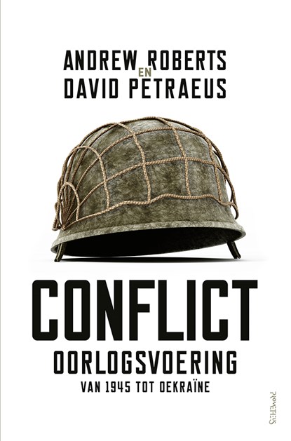 Conflict, Andrew Roberts ; David Petraeus - Ebook - 9789044654080