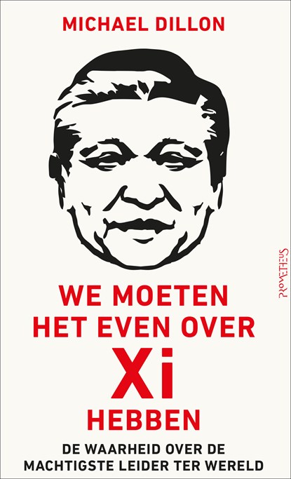 We moeten het even over Xi hebben, Michael Dillon - Paperback - 9789044654592