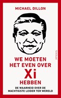 We moeten het even over Xi hebben