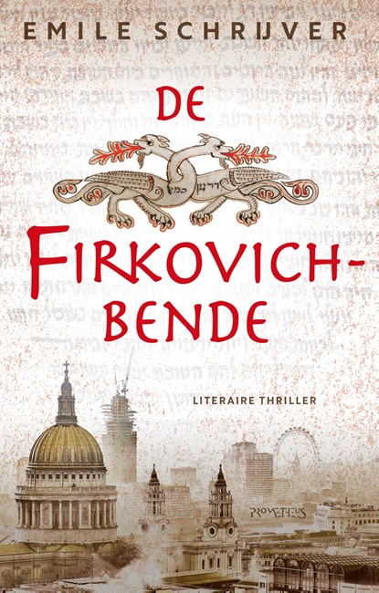 De Firkovich-bende, Emile Schrijver - Paperback - 9789044654721