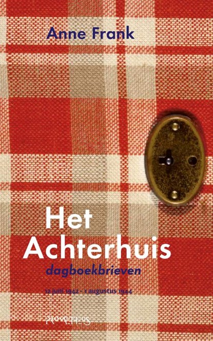 Het Achterhuis, Anne Frank - Gebonden - 9789044655001