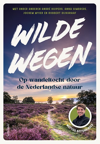 Wilde wegen, Mátyás Bittenbinder - Paperback - 9789044655131