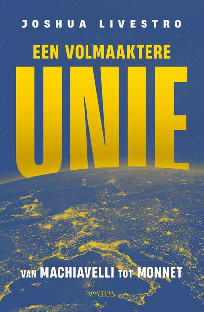 Een volmaaktere unie, Joshua Livestro - Ebook - 9789044655230