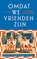 Omdat we vrienden zijn, Caroline van Keeken - Paperback - 9789044655261