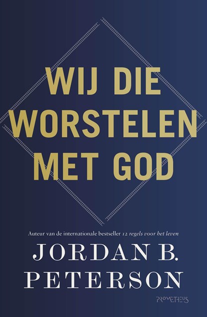 Wij die worstelen met God, Jordan B. Peterson - Ebook - 9789044655551