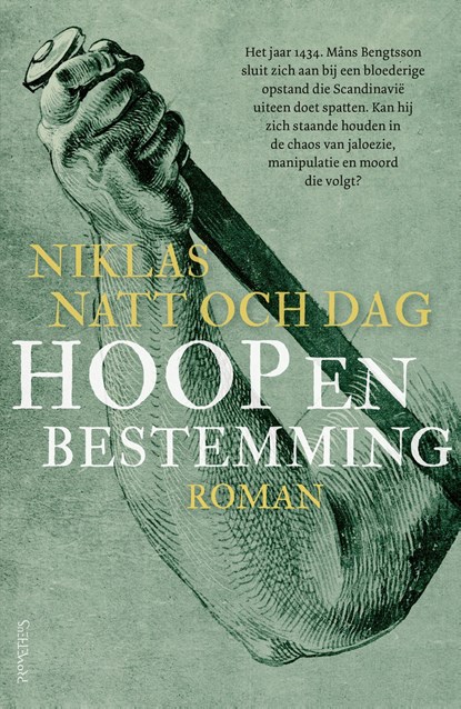 Hoop en bestemming, Niklas Natt och Dag - Ebook - 9789044656169