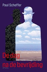 Dag na de bevrijding - Paul Scheffer - 9789044656398