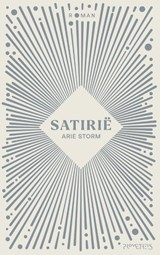 Satirië, Arie Storm -  - 9789044656497
