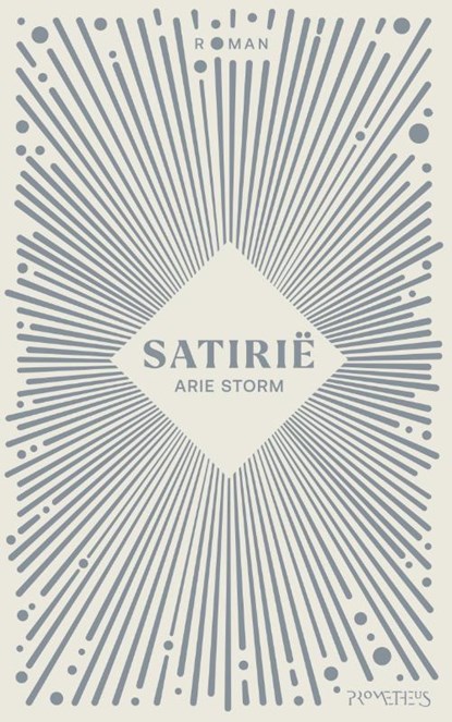 Satirië, Arie Storm - Paperback - 9789044656497