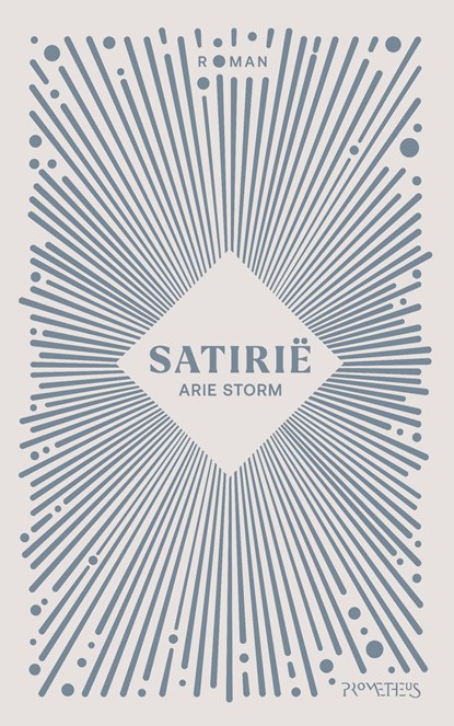 Satirië, Arie Storm - Ebook - 9789044656503