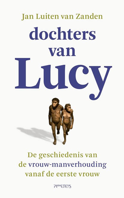 Dochters van Lucy, Jan Luiten van Zanden - Ebook - 9789044656756