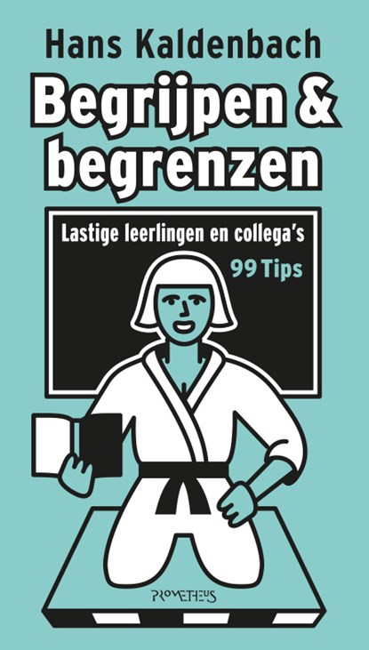 Begrijpen en begrenzen, Hans Kaldenbach - Paperback - 9789044656770