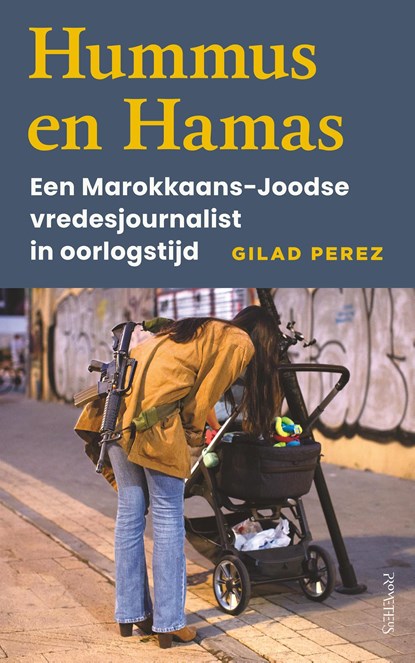 Hummus en Hamas, Gilad Perez - Ebook - 9789044657050