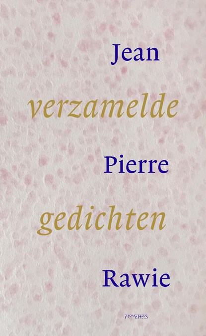 Verzamelde gedichten, Jean Pierre Rawie - Gebonden - 9789044657135