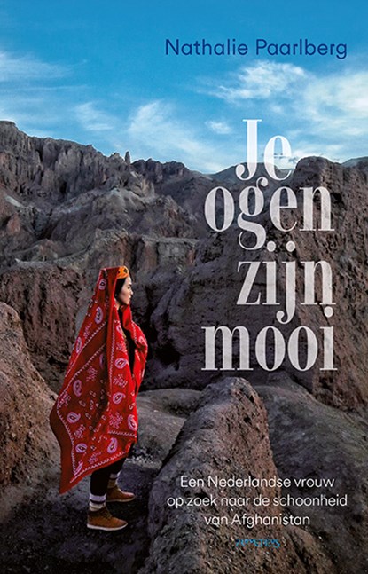 Je ogen zijn mooi, Nathalie Paarlberg - Paperback - 9789044657197