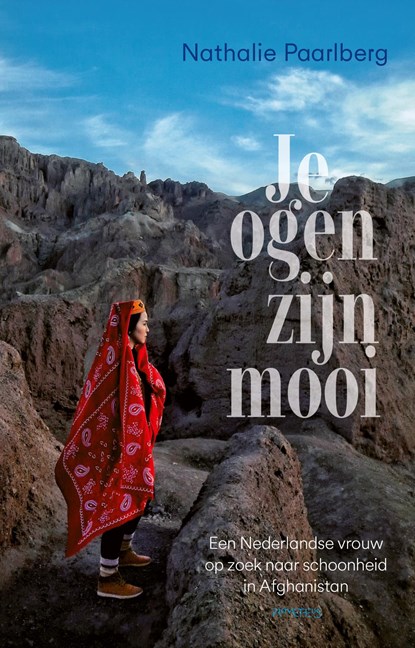 Je ogen zijn mooi, Nathalie Paarlberg - Ebook - 9789044657203