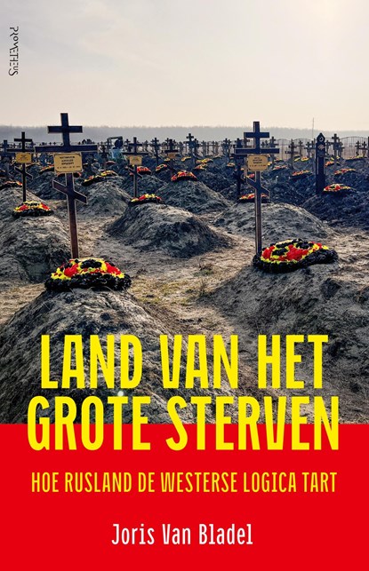 Land van het grote sterven, Joris van Bladel - Ebook - 9789044657357