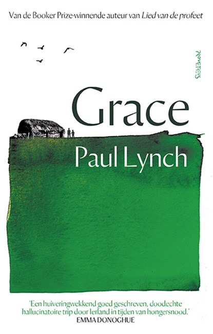 Grace, Paul Lynch - Paperback - 9789044658149