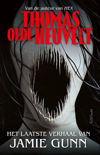 Het laatste verhaal van Jamie Gunn, Thomas Olde Heuvelt - Ebook - 9789044658507