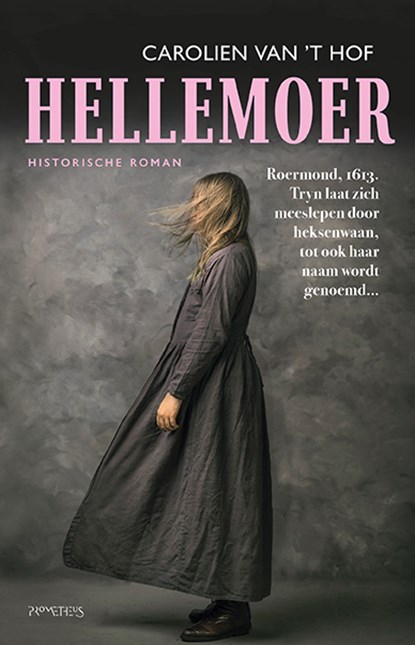 Hellemoer, Carolien van 't Hof - Paperback - 9789044658576