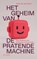 Het geheim van de pratende machine, Antal van den Bosch - Paperback - 9789044658750