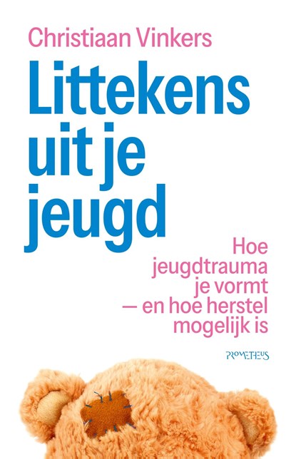 Littekens uit je jeugd, Christiaan Vinkers - Ebook - 9789044659030