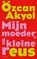 Mijn moeder, de kleine reus, Özcan Akyol - Gebonden - 9789044659542