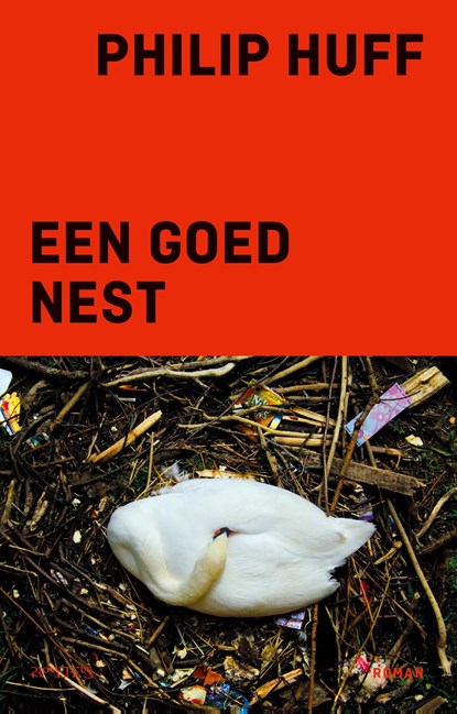 Een goed nest, Philip Huff - Ebook - 9789044659894