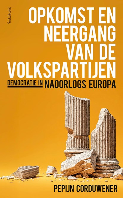 Opkomst en neergang van de volkspartijen, Pepijn Corduwener - Ebook - 9789044660050