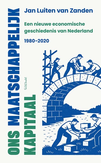 Ons maatschappelijk kapitaal, Jan Luiten van Zanden - Paperback - 9789044660241