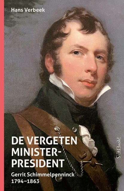 De Vergeten minister-president, Hans Verbeek - Gebonden - 9789044660586