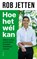 Hoe het wél kan, Rob Jetten - Paperback - 9789044660791