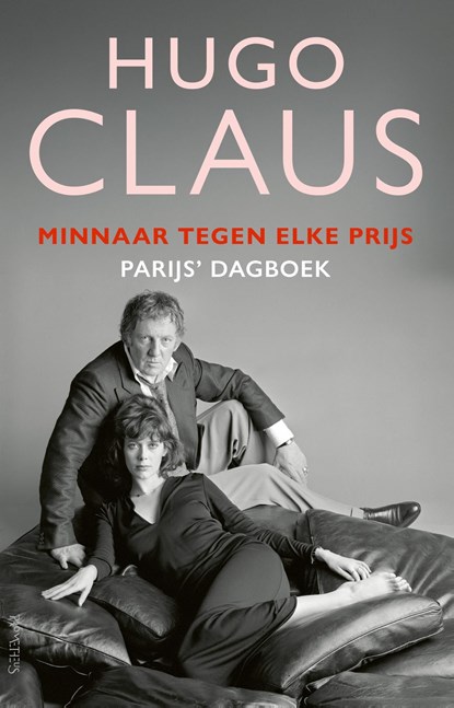 Minnaar tegen elke prijs, Hugo Claus - Ebook - 9789044660944