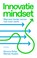 Innovatiemindset, Simone Ritter ; Wendy Kwaks - Paperback - 9789044661620