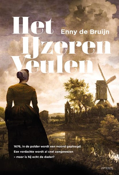 Het IJzeren Veulen, Enny de Bruijn - Paperback - 9789044662221