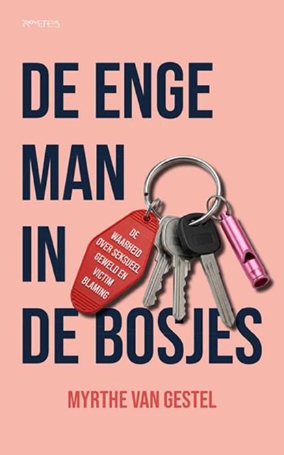 De enge man in de bosjes, Myrthe van Gestel - Paperback - 9789044662535