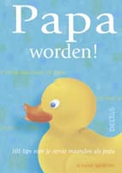 Papa worden!, Joseph Murphy - Paperback - 9789044704563