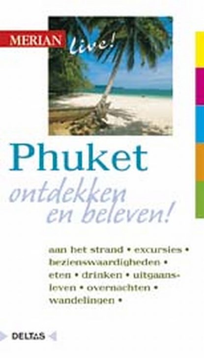 Phuket, Klaudia Homann ; Eberhard Homann - Paperback - 9789044708974