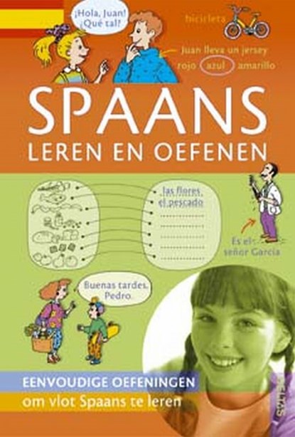Spaans leren en oefenen, niet bekend - Paperback - 9789044709674